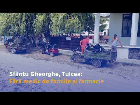 Cum se descurcă românii când nu au medic de familie și farmacie în localitate