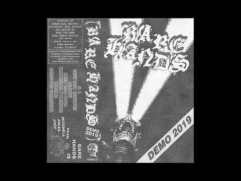 Bare Hands - Demo [2019 Hardcore / Crust / Powerviolence]