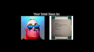 Your Intel Xeon cpu is: (Mr. Incredible becoming canny) #shorts