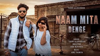 Naam Mita Denge Official Videoteenuallroundervanshikabadmashi Haryanvi Song2026Bijnor