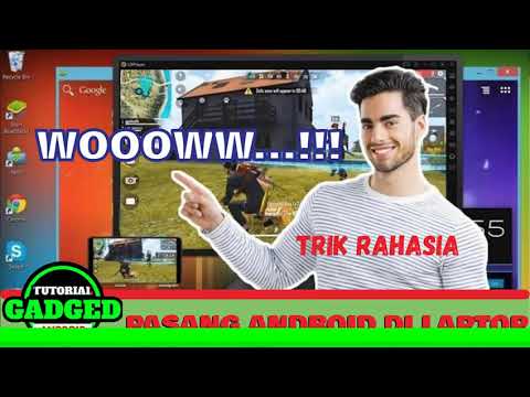 Cara Memasang Android pada Komputer / Laptop kita