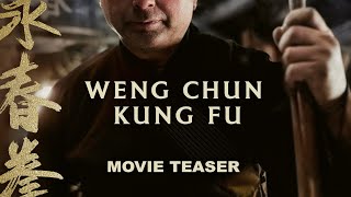 Weng Chun Kung Fu - Official - Movie Teaser screenshot 1