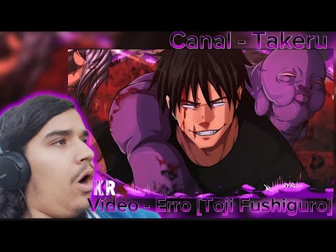 Soulzin reagindo a Erro (Toji Fushiguro) Takeru