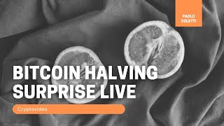 Bitcoin halving surprise live