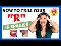 How to TRILL your R in Spanish