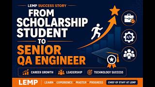 From Scholarship Student to Chief of Staff &amp; Senior QA Engineer | Rebecca's LEMP Success Story