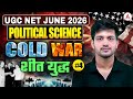 UGC NET Political Science | UGC NET Political Science COLD WAR ( शीत युद्ध ) By Puneet Sir