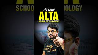 All About ALTA School of Technology 2026 | Fees, Placement & Admission #shorts #jee2026 #alta