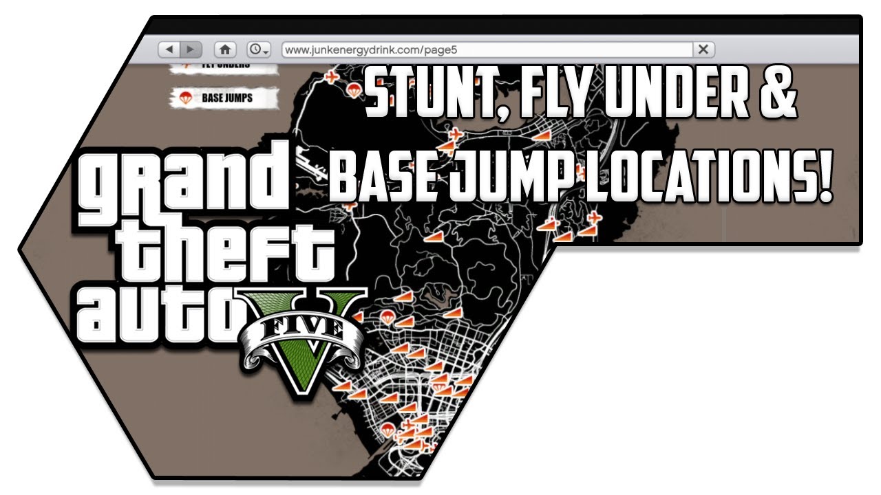 Stunt Jumps, Base Jumps & Fly Under Locations InGame Map GTA V YouTube