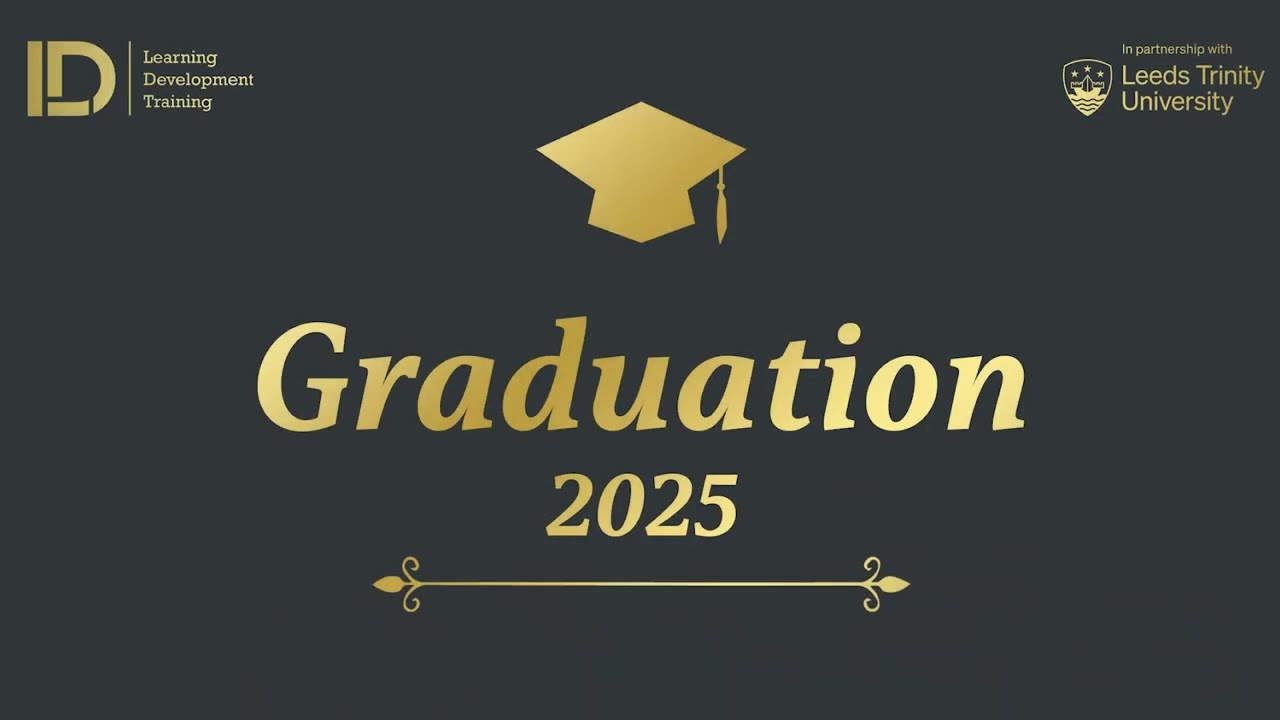 LDT Graduation 2025, Albert Hall Conference Centre, Nottingham Highlights
