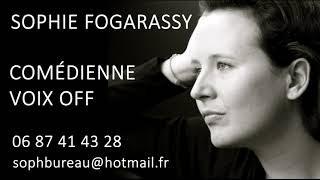 Bande démo voix Sophie Fogarassy 2021