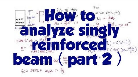 R.C Design - - Analysis of Singly Reinforced Beam (2/2) - - TAGALOG