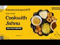 Sri Ramanavami Fooood | Andhra Style in Gurgaon | #food #festivities #celebration