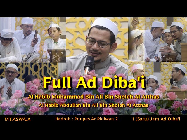 (MT ASWAJA) Full Ad Diba'i - Wooow 1 Jam Bersama Habib Abdullah Bin Ali Al Atthas (FHD) class=
