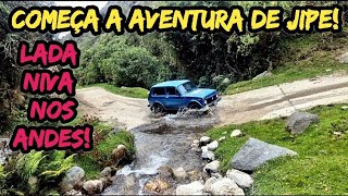 A AVENTURA NO JIPE LADA NIVA COMEÇA!🚙