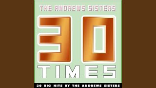 Video thumbnail of "The Andrews Sisters - Nice Work If You Can Get It"