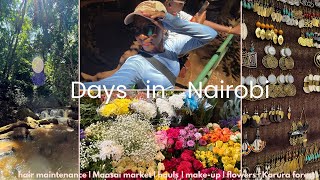 Days In Nairobi: a forest, flowers and hauls