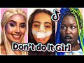 Don't Do It Girl, It's Not Worth It TikTok Compilation 2