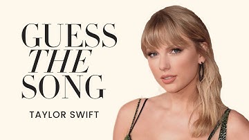 Guess the Song - Taylor Swift Lyrics Music Quiz Part 3 !!