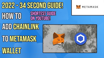 How To Add Chainlink (LINK) To MetaMask | 34 second guide - 2022