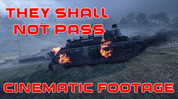Battlefield 1 - They Shall Not Pass - CTE Cinematic conquest footage on Soissons