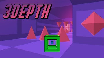 "3Depth" by Nemo2510 | Geometry Dash 2.2
