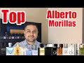 Top 30 Fragancias de Alberto Morillas