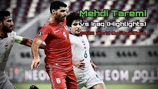 Mehdi Taremi Vs. Iraq Highlights 2022 World Cup Qualifiers