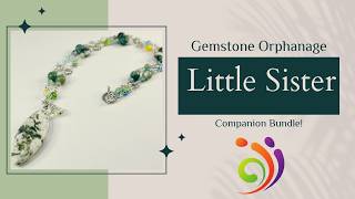Unboxing and Design   Gemstone Orphanage Little Sister Companion Bundle!