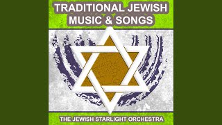 Hava Nagila - The Jewish Starlight Orchestra