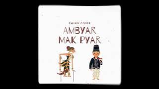 Ambyar Mak Pyar - Keroncong Version