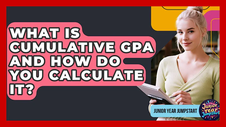 What Is Cumulative GPA And How Do You Calculate It? - Junior Year Jumpstart