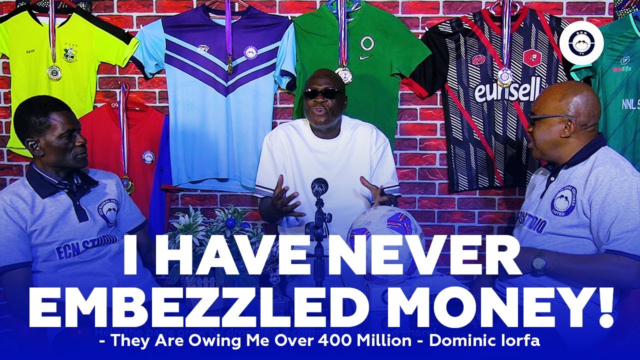I Did Not Embezzle Lobi Stars Fund - Dominic Iorfa | ECN Hard Truths 