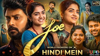 Joe Hindi Dubbed Full HD Movie| Rio Raj |Malavika Manoj |Abin k |BhavyaTrikha | Romantic Drama Movie