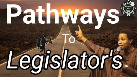Developmental Pathways Of Legislator