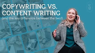 Copywriting vs. Content Writing (The Key Difference Between the Two)