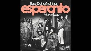 Download Lagu Esperanto - Busy Doing Nothing   (Single)