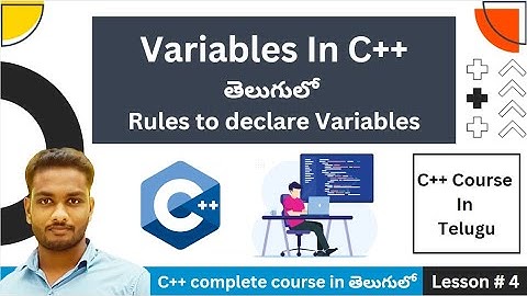 Variables In C++ Full Explanation In Telugu