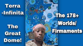 Terra-Infinita Map The Great Dome! The 178+ Worlds/ Firmaments (stars are planets)