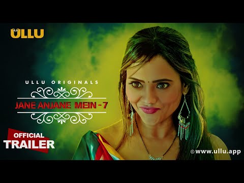 Jane Anjane Mein | Season -7 | Part -1 |Official Trailer|Ullu Originals| Releasing On : 27th October