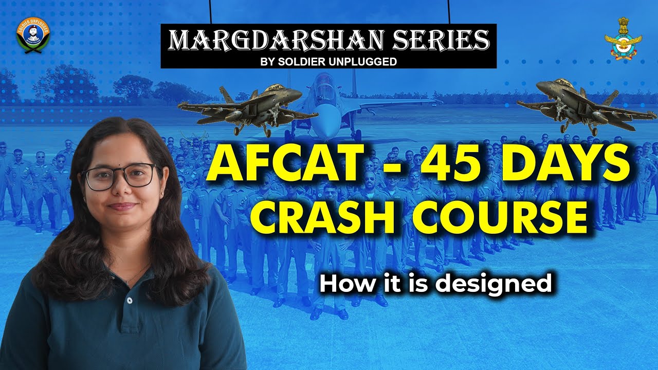 AFCAT 45 DAYS CRASH COURSE (How it is designed) || Soldier Unplugged ...
