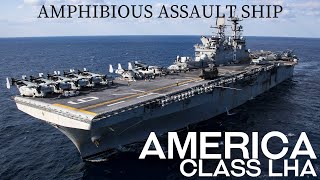 America-class (LHA) | U.S. Navy&#39;s Next Generation &quot;Big-Deck&quot; Amphibious Assault Ships In Action