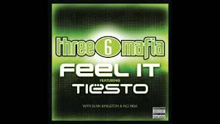Three 6 Mafia Feat. Tiësto - Feel It (Original Instrumental) [Bass Boosted]