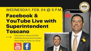 Facebook/YouTube Live with Superintendent Toscano
