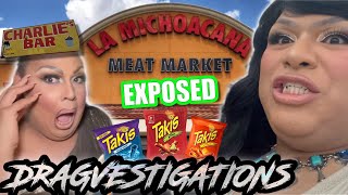 LA MICHOACANA MEAT MARKET EXPOSED!!! EXCLUSIVE INTERVIEW WITH A LOCAL BUSTED BRICK! NAO!