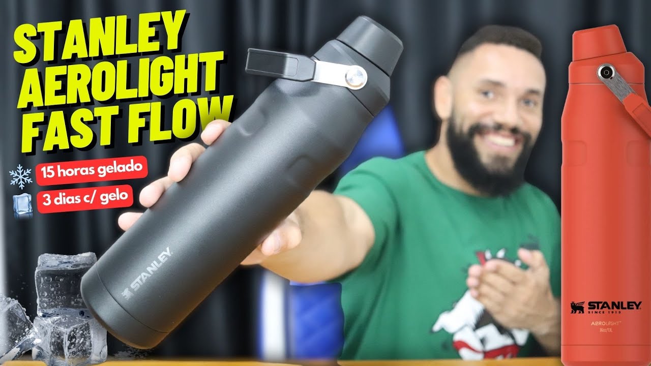 UNBOXING ANÁLISE E TESTES GARRAFA TÉRMICA STANLEY AEROLIGHT FAST FLOW.