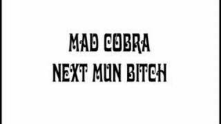 Mad Cobra - Next Man Bitch screenshot 5