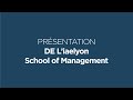 Prsentation de liaelyon school of management  universit jean moulin lyon 3