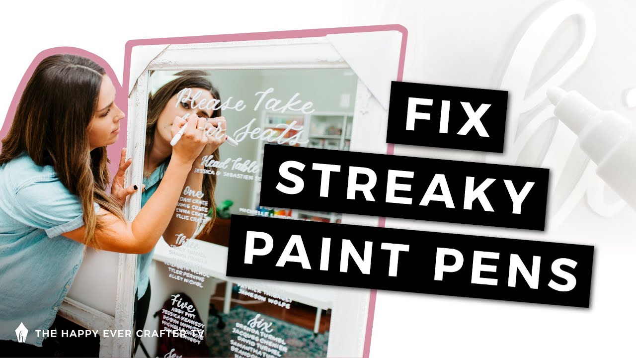 How To Fix Streaky Paint Pens YouTube
