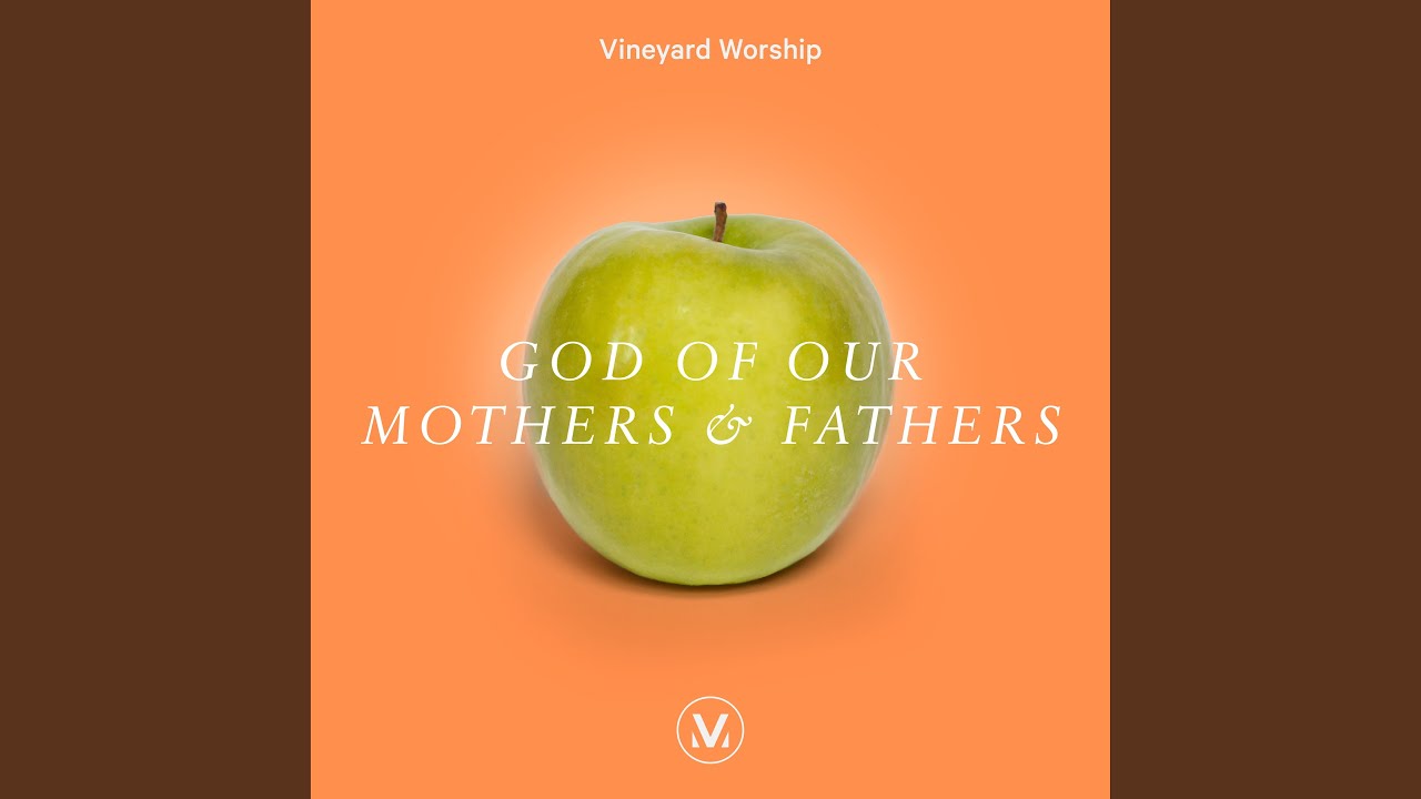 God of Our Mothers and Fathers (Live) 